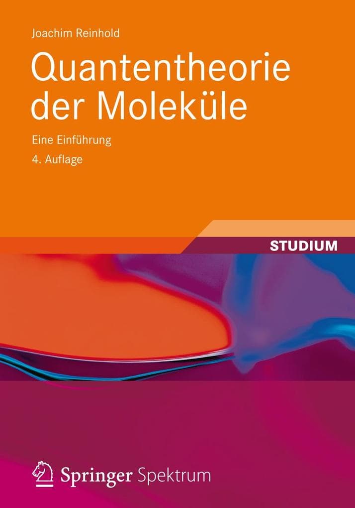 Quantentheorie der Moleküle