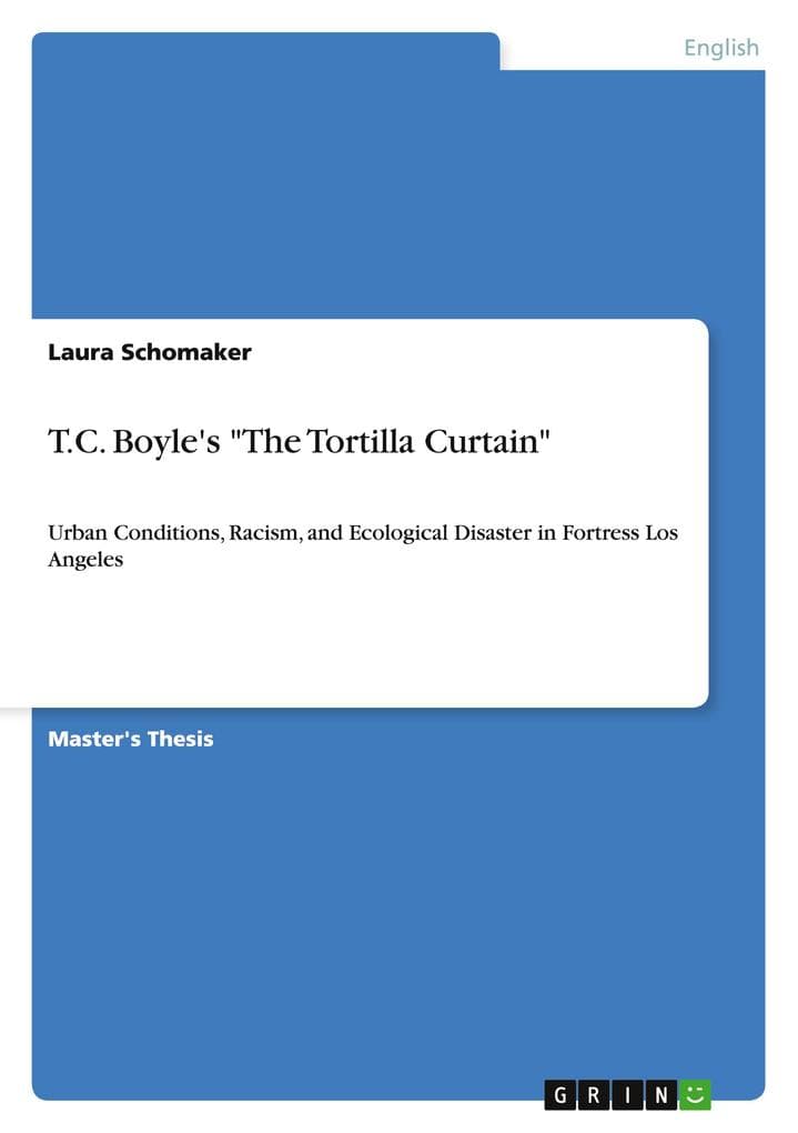 T.C. Boyle's "The Tortilla Curtain"