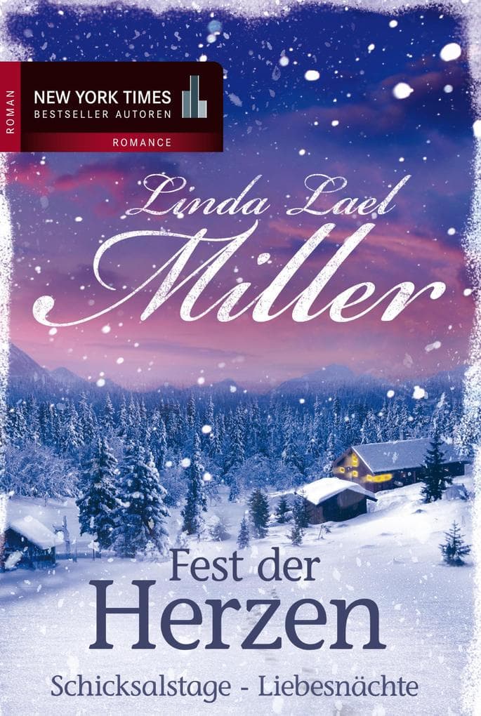 Fest der Herzen: Schicksalstage - Liebesnächte