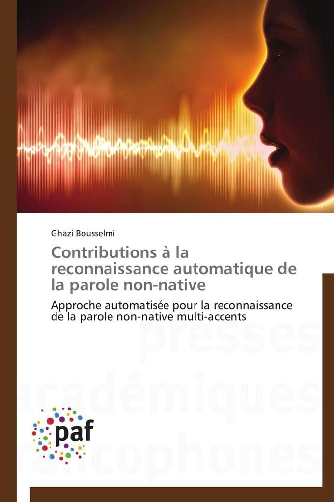 Contributions à la reconnaissance automatique de la parole non-native