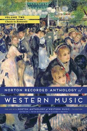 Norton Recorded Anthology of Western Music, Volume 2: Classic to Romantic