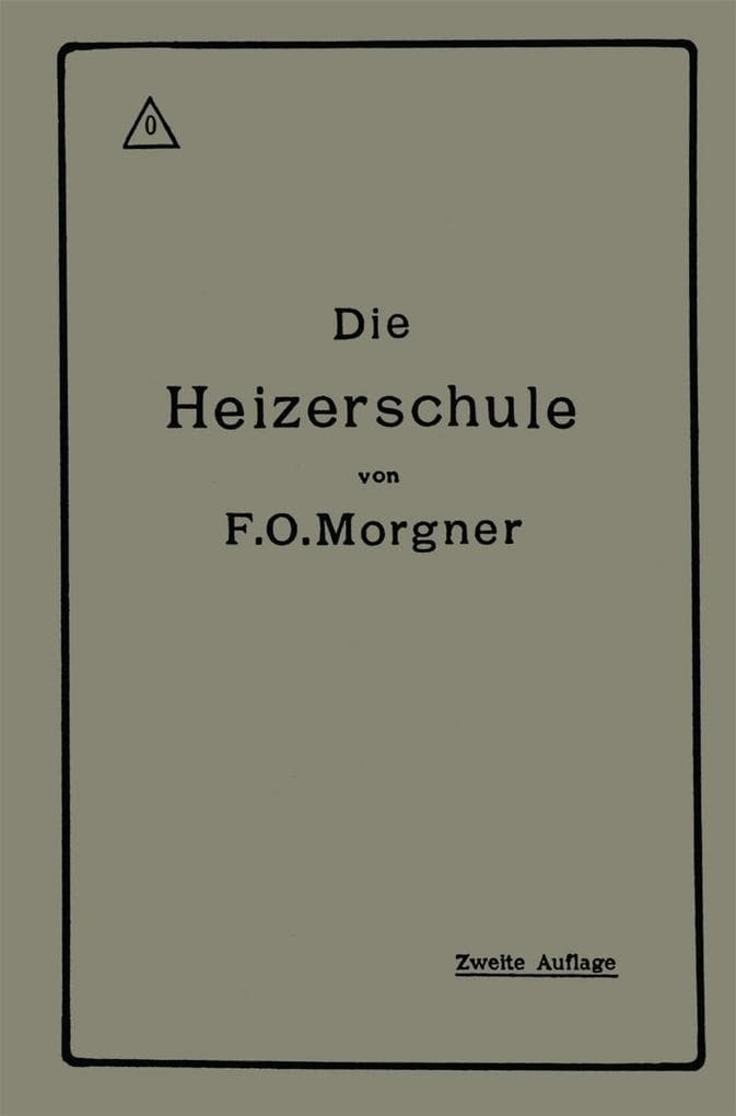Die Heizerschule