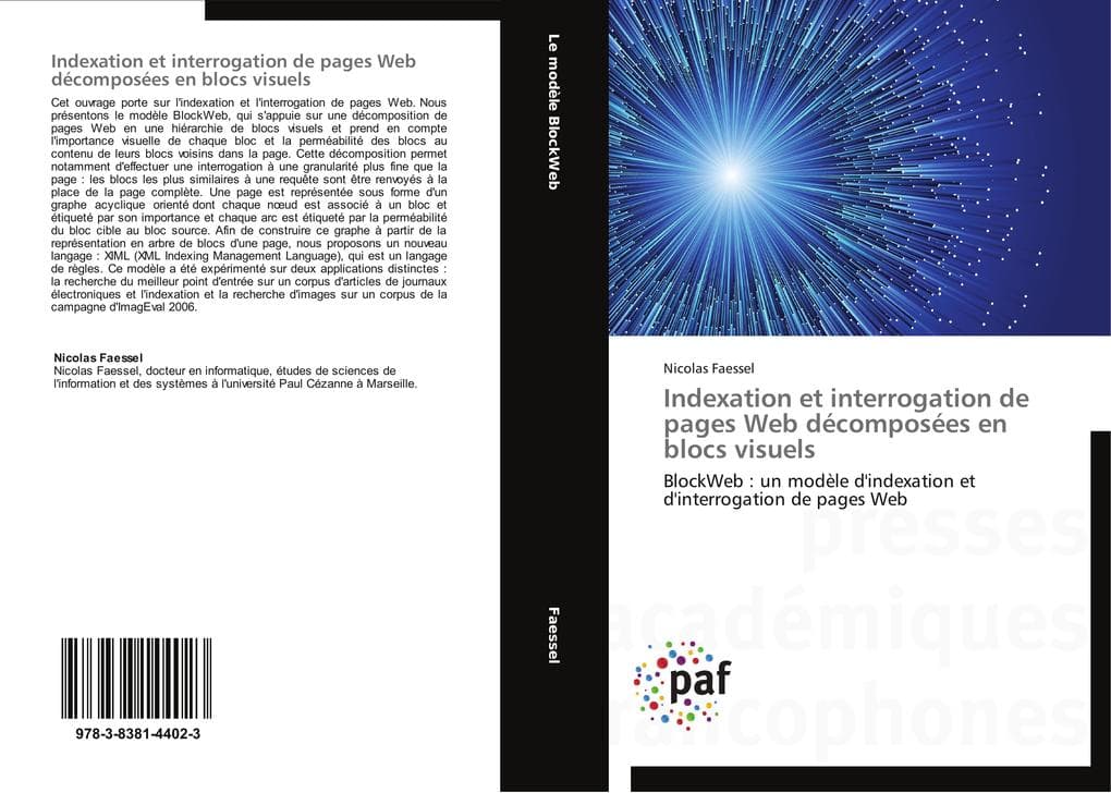 Indexation et interrogation de pages Web décomposées en blocs visuels