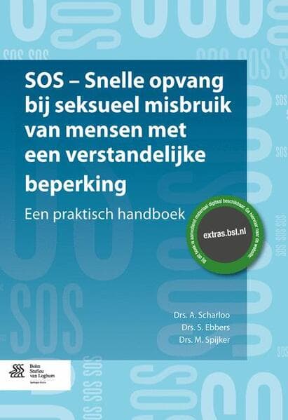 SOS - snelle opvang bij seksueel misbruik van mensen met een verstandelijke beperking