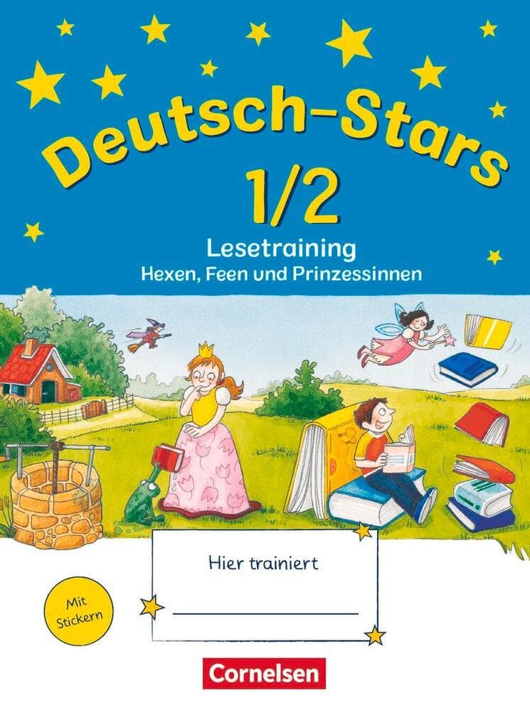 Deutsch-Stars 1./2. Schuljahr. Lesetraining Hexen, Feen und Prinzessinnen