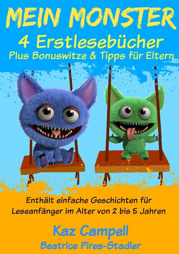 Mein Monster - 4 Erstlesebucher - Plus Bonuswitze & Tipps fur Eltern