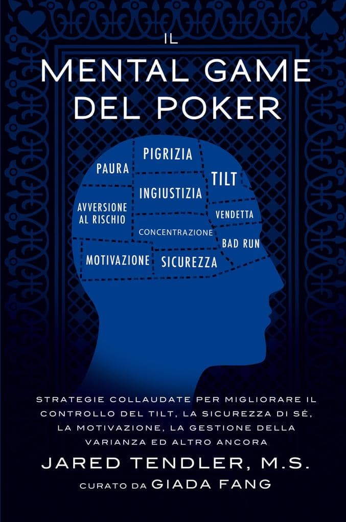 Il Mental Game Del Poker