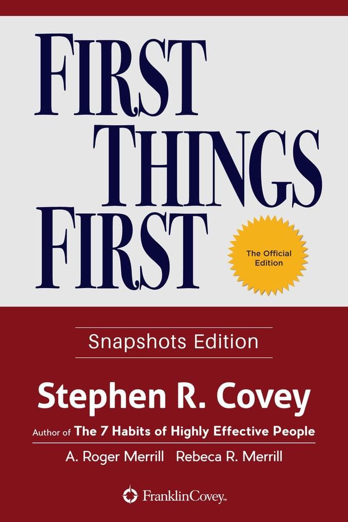 First Things First