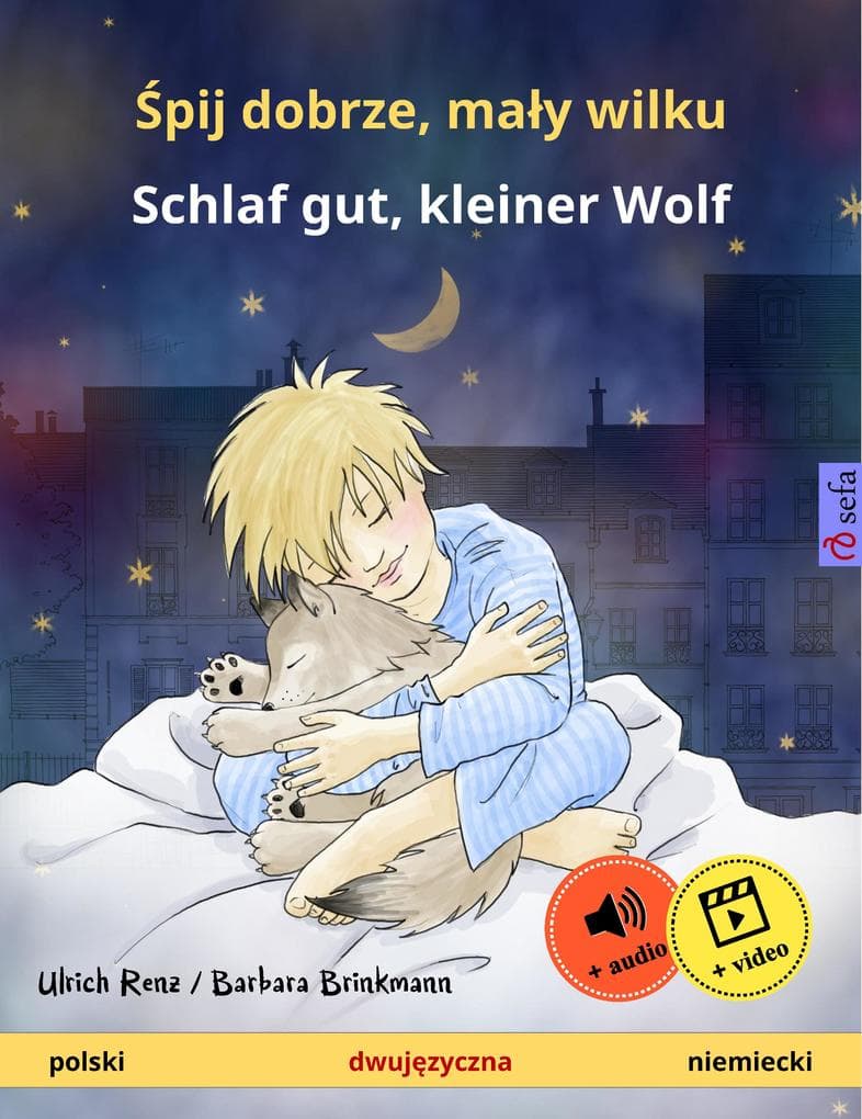 Spij dobrze, maly wilku - Schlaf gut, kleiner Wolf (polski - niemiecki)