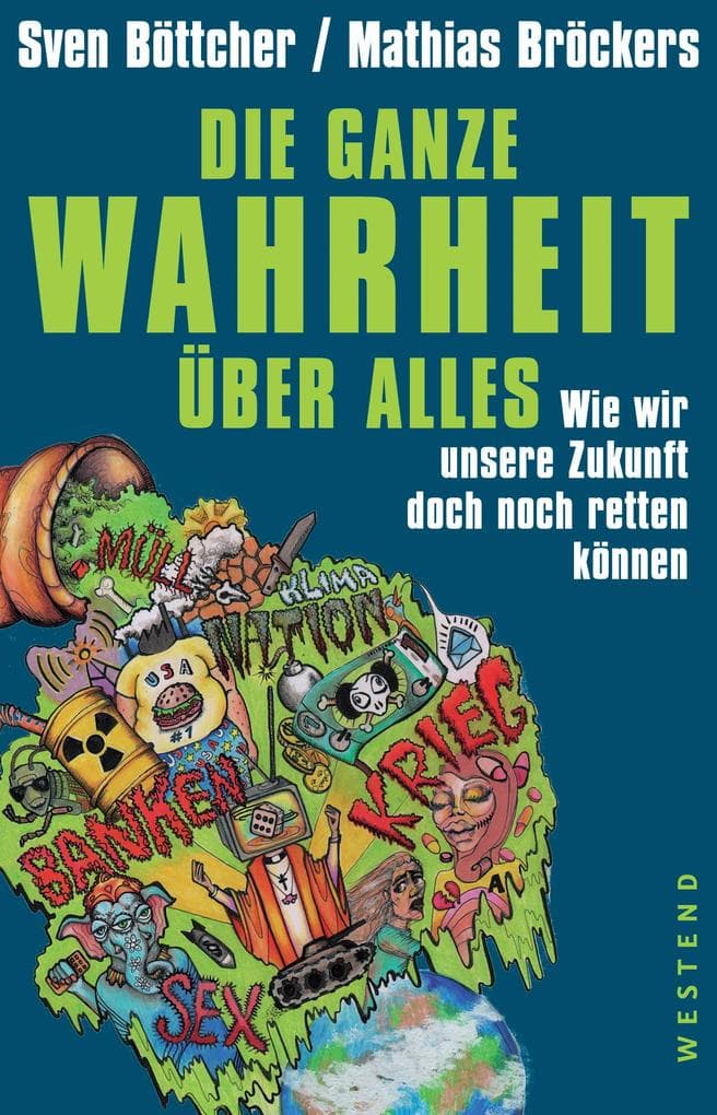 Die ganze Wahrheit über alles