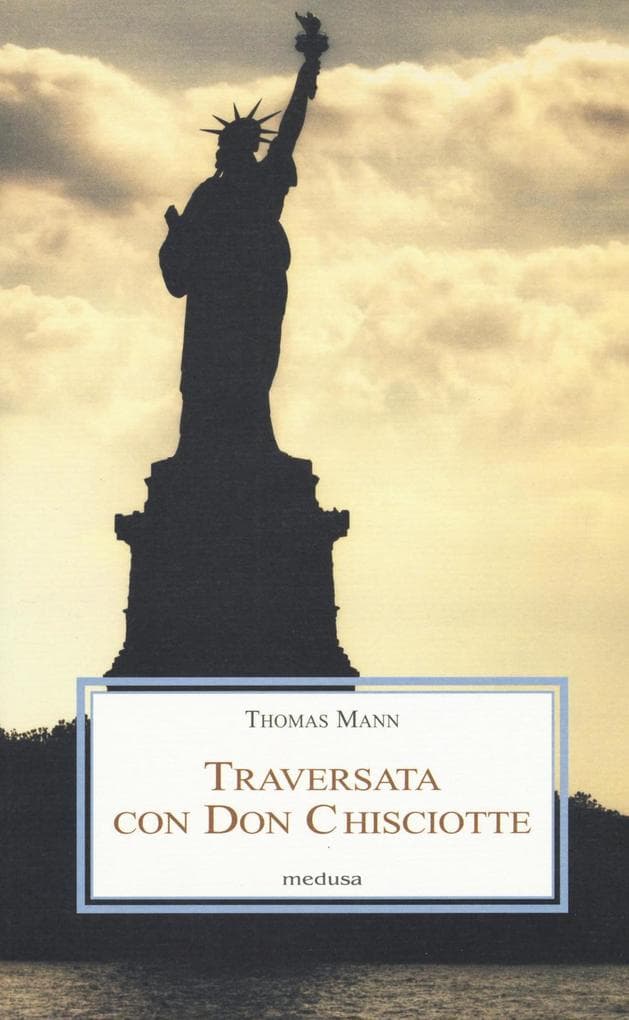 Una traversata con Don Chisciotte