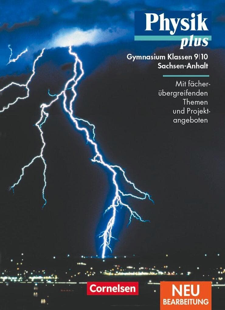 Physik plus 9/10. Schülerbuch. Gymnasium. Sachsen-Anhalt. Neubearbeitung