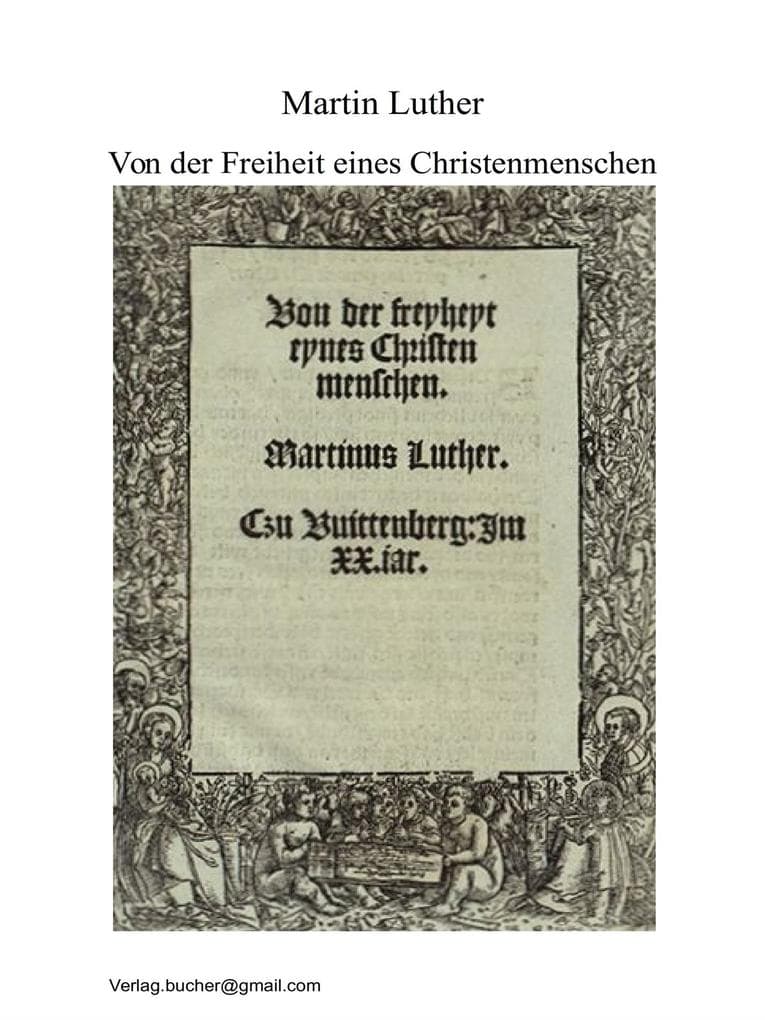 Von der Freiheit eines Christenmenschen