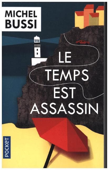 Le temps est assassin