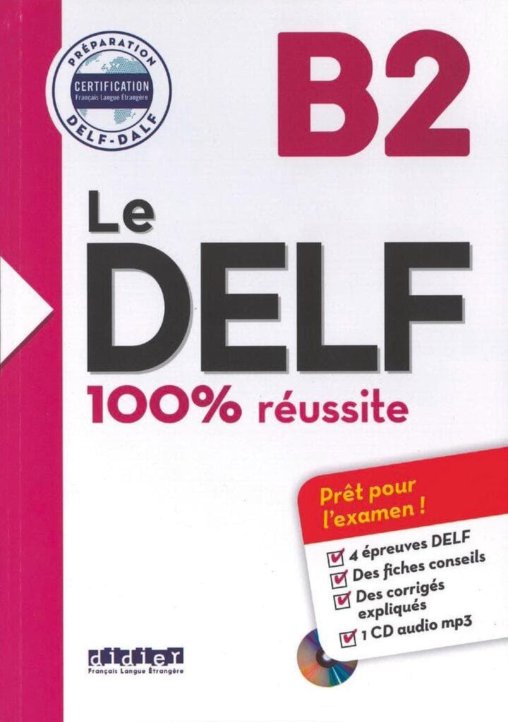 Le DELF B2 - Buch mit MP3-CD