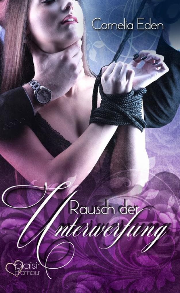 Rausch der Unterwerfung