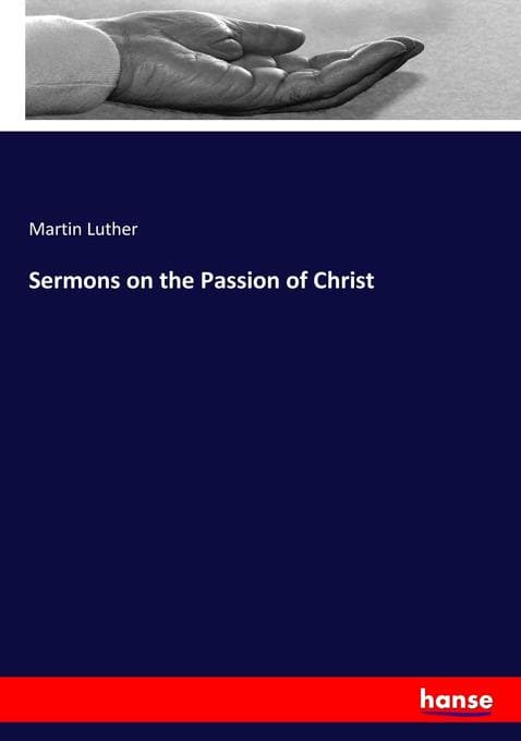 Sermons on the Passion of Christ