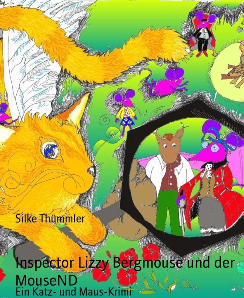 Inspector Lizzy Bergmouse und der MouseND