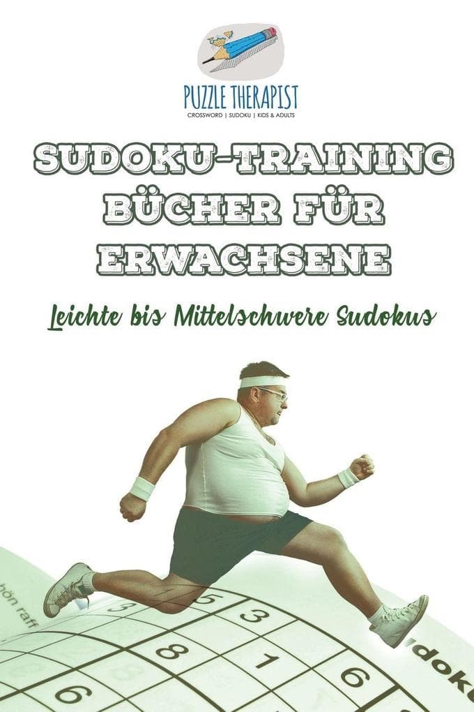 Sudoku-Training Bücher für Erwachsene | Leichte bis Mittelschwere Sudokus