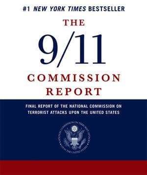 The 9/11 Commission Report: Final Report of the National Commission on Terrorist Attacks Upon the United States