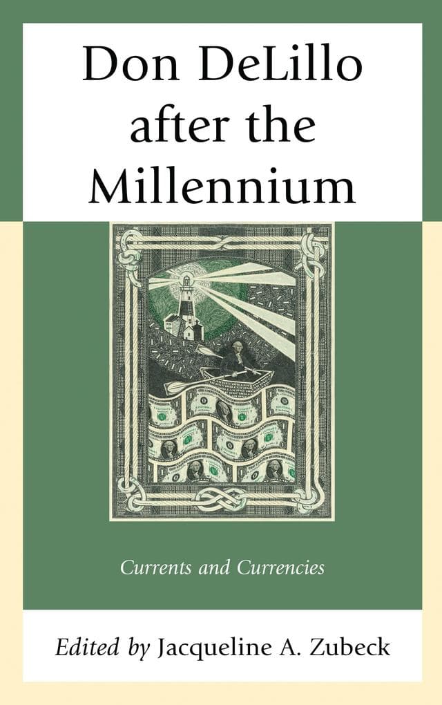 Don DeLillo after the Millennium