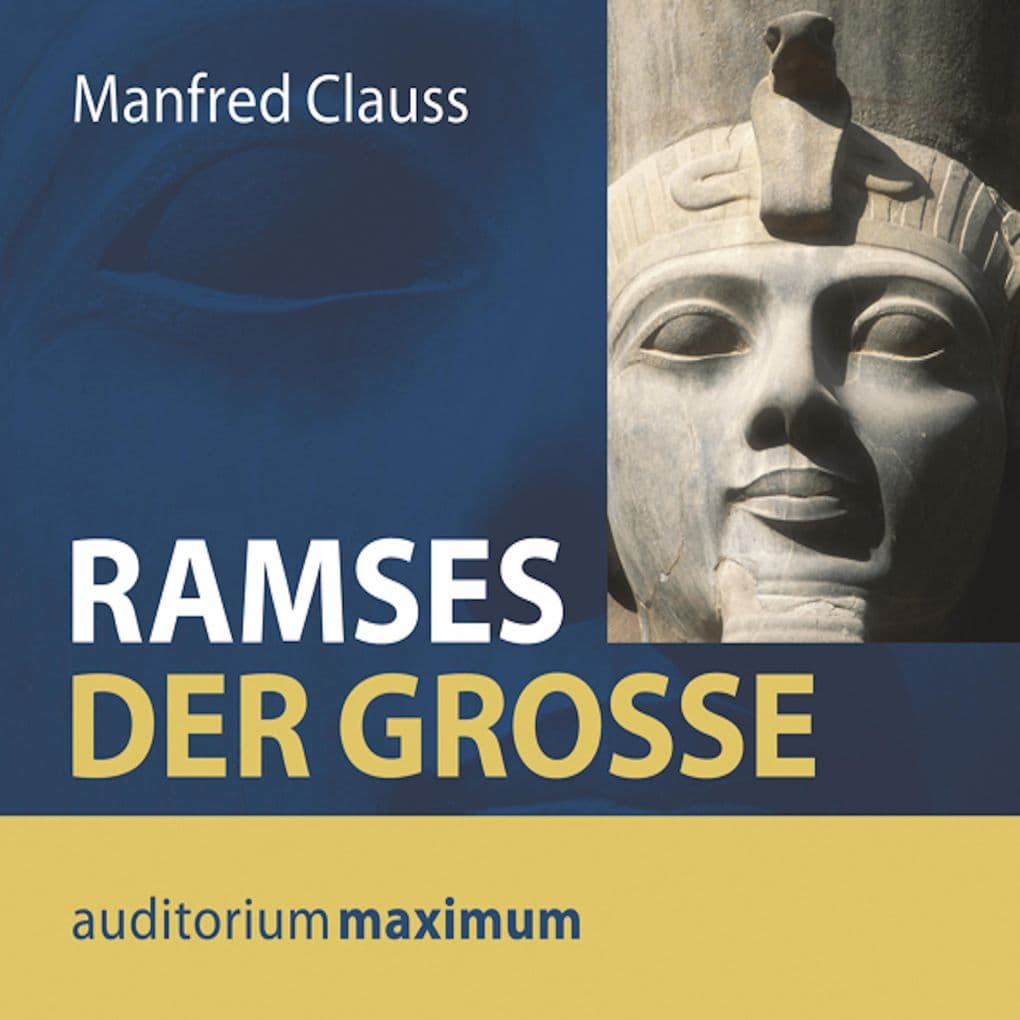 Ramses der Große (Ungekürzt)