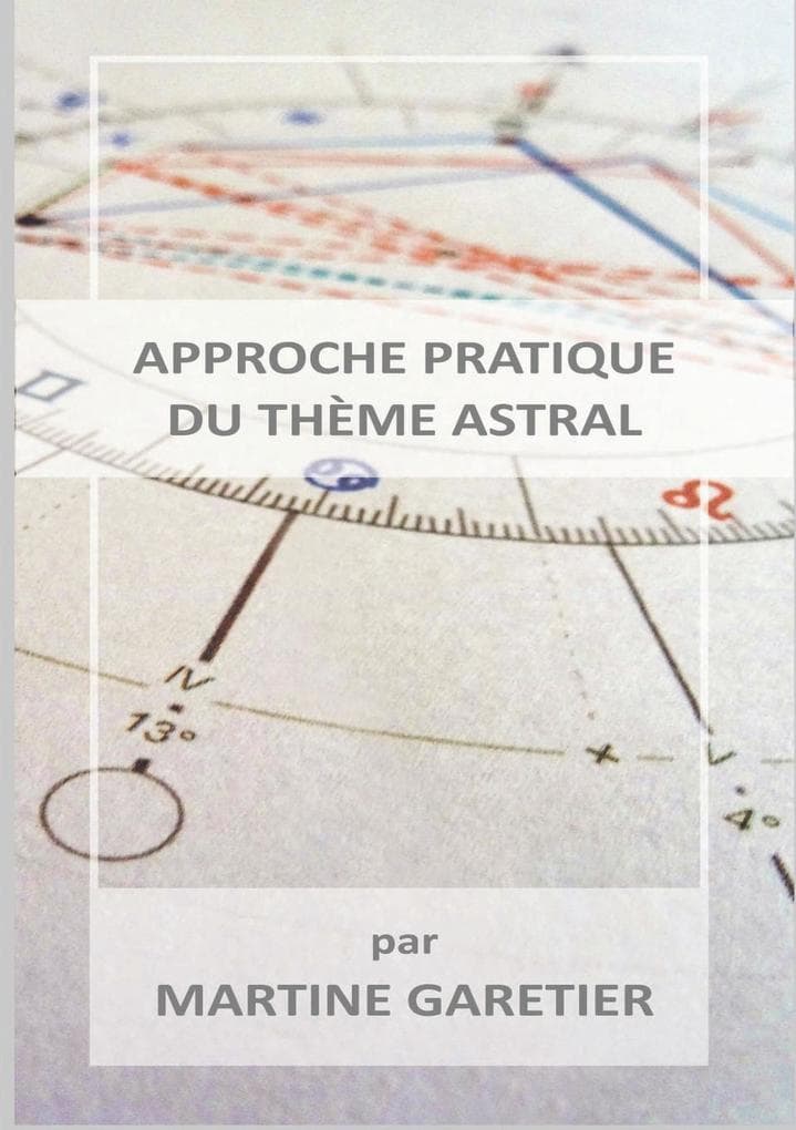 Approche pratique du th me astral