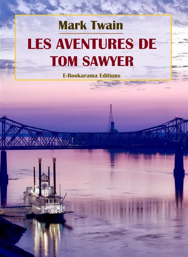 Les Aventures de Tom Sawyer