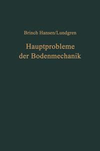 Hauptprobleme der Bodenmechanik