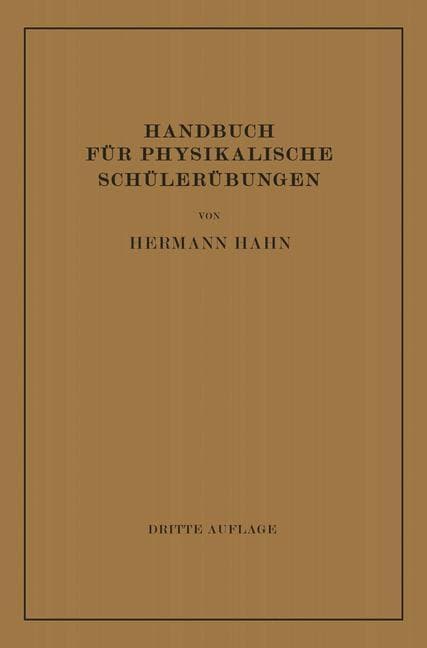 Handbuch für Physikalische Schülerübungen