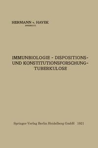 Immunbiologie - Dispositions- und Konstitutionsforschung - Tuberkulose