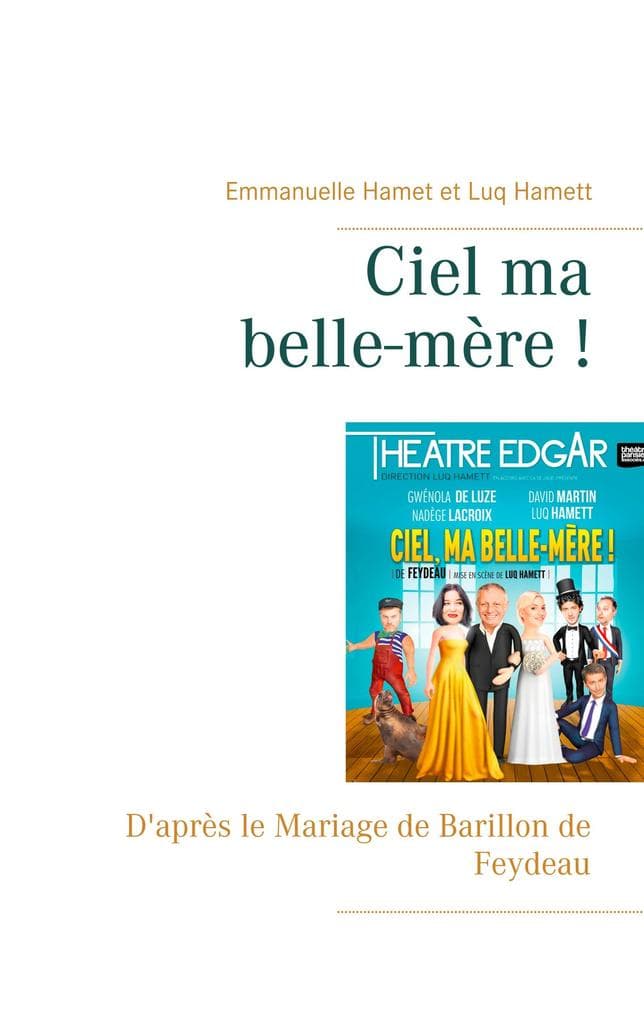 Ciel ma belle-mère !