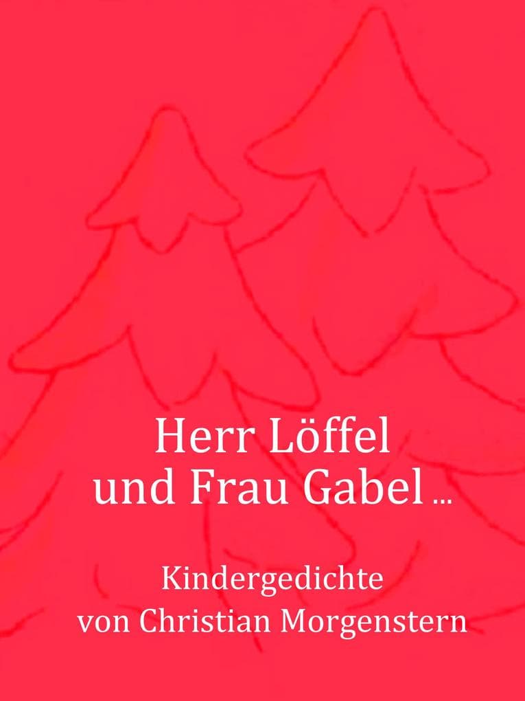 Herr Löffel und Frau Gabel ...