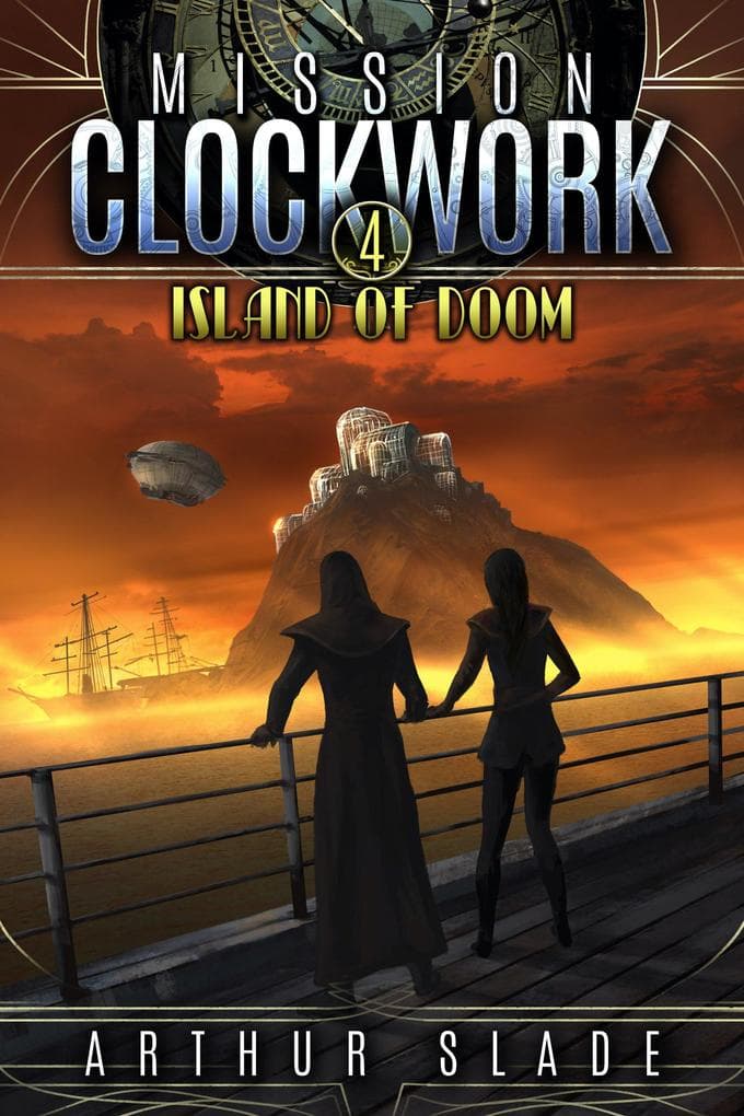 Island of Doom (Mission Clockwork, #4)