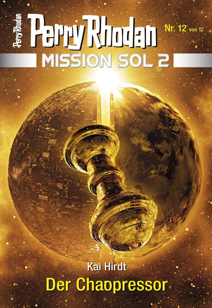 Mission SOL 2020 / 12: Der Chaopressor