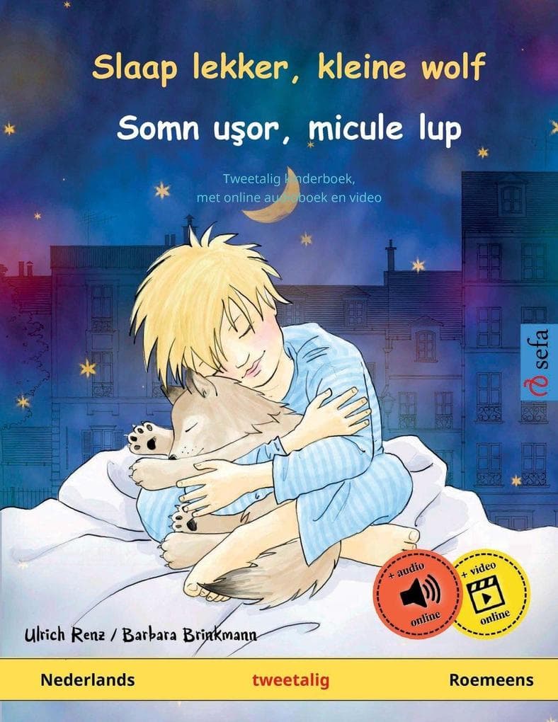 Slaap lekker, kleine wolf - Somn uor, micule lup (Nederlands - Roemeens)