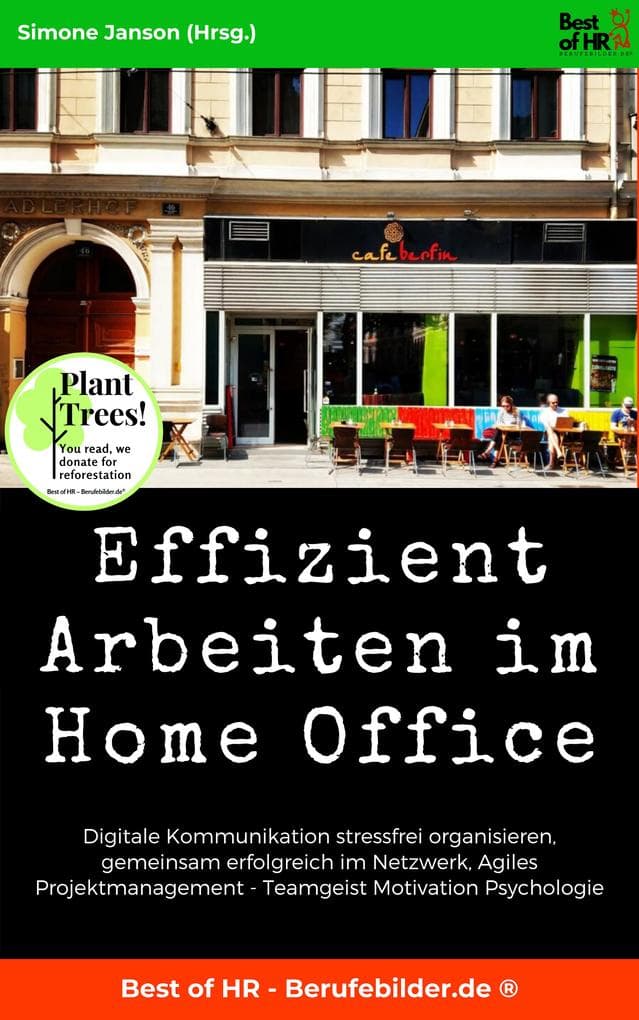 Effizient Arbeiten im Home Office