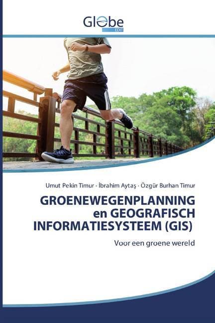 GROENEWEGENPLANNING en GEOGRAFISCH INFORMATIESYSTEEM (GIS)