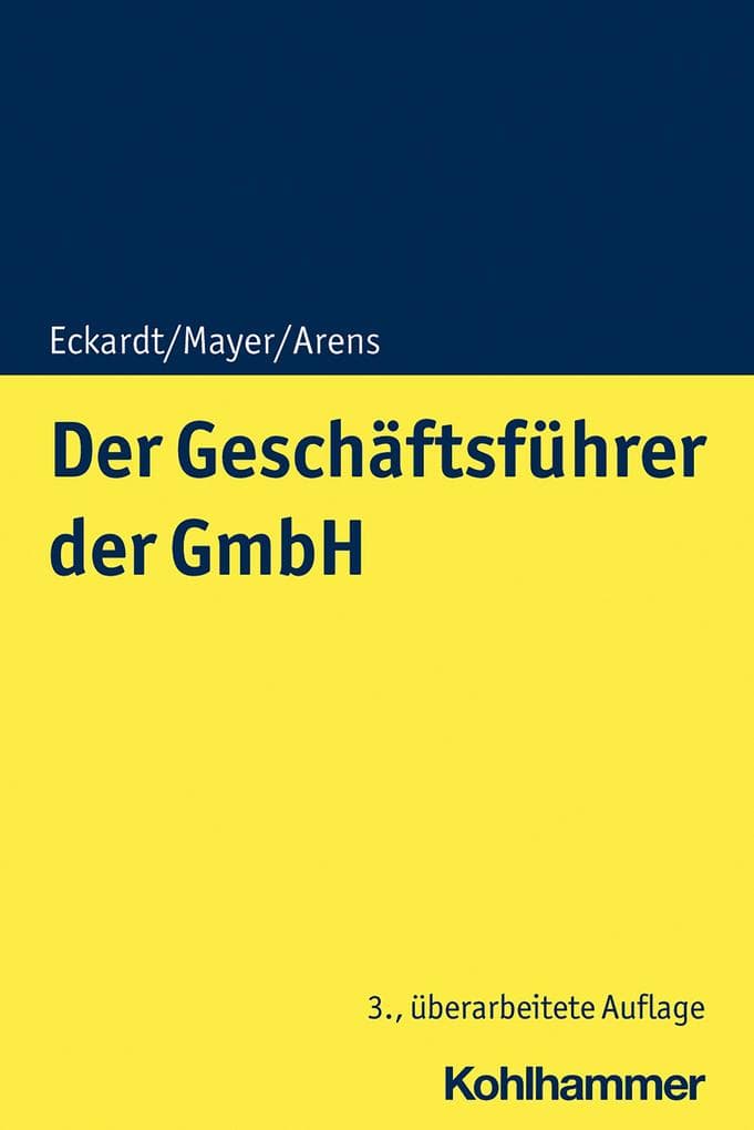 Der Geschäftsführer der GmbH