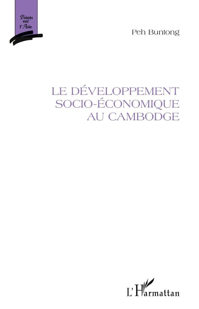 Le développement socio-économique au Cambodge