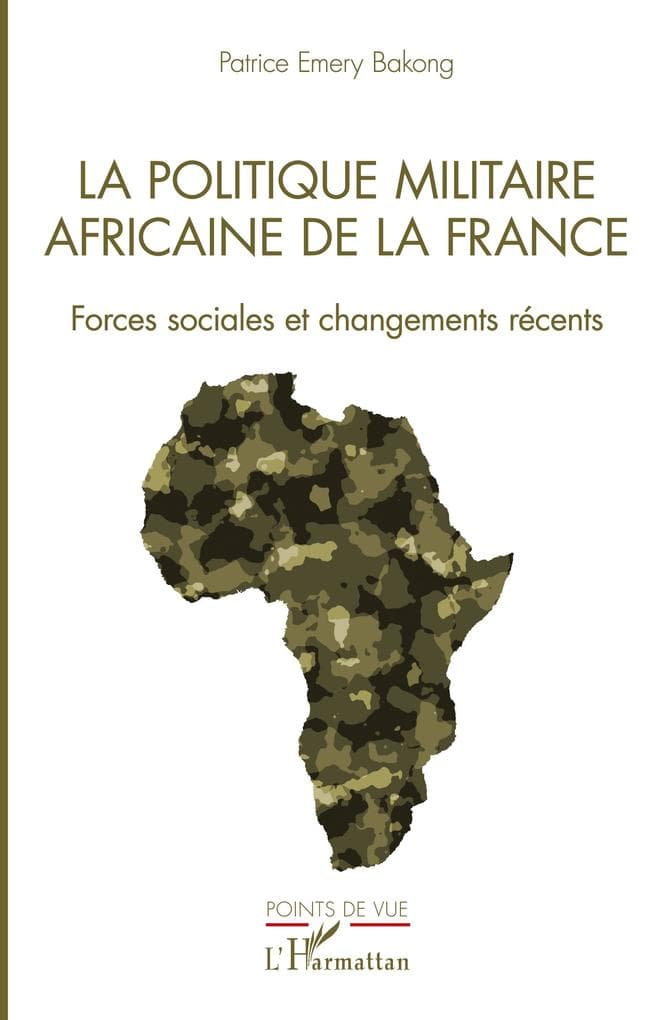 La politique militaire africaine de la France