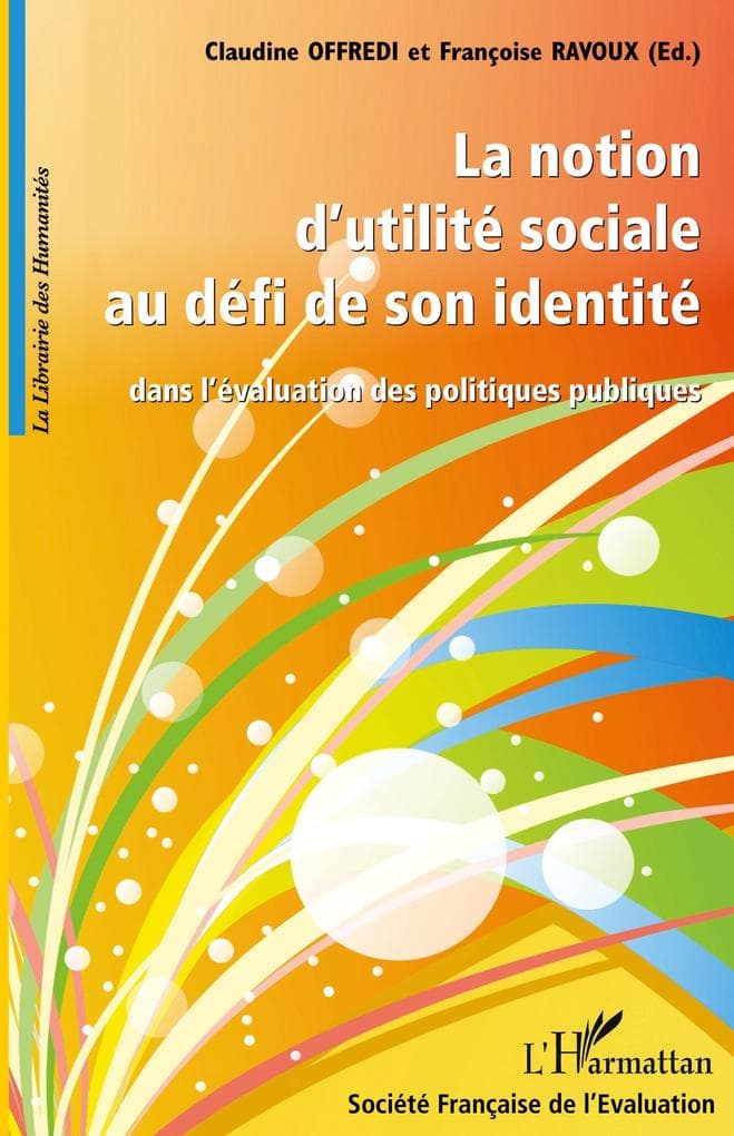 La notion d'utilité sociale au défi de son identité