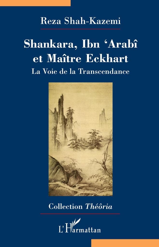 Shankara, Ibn'Arabî et Maître Eckhart