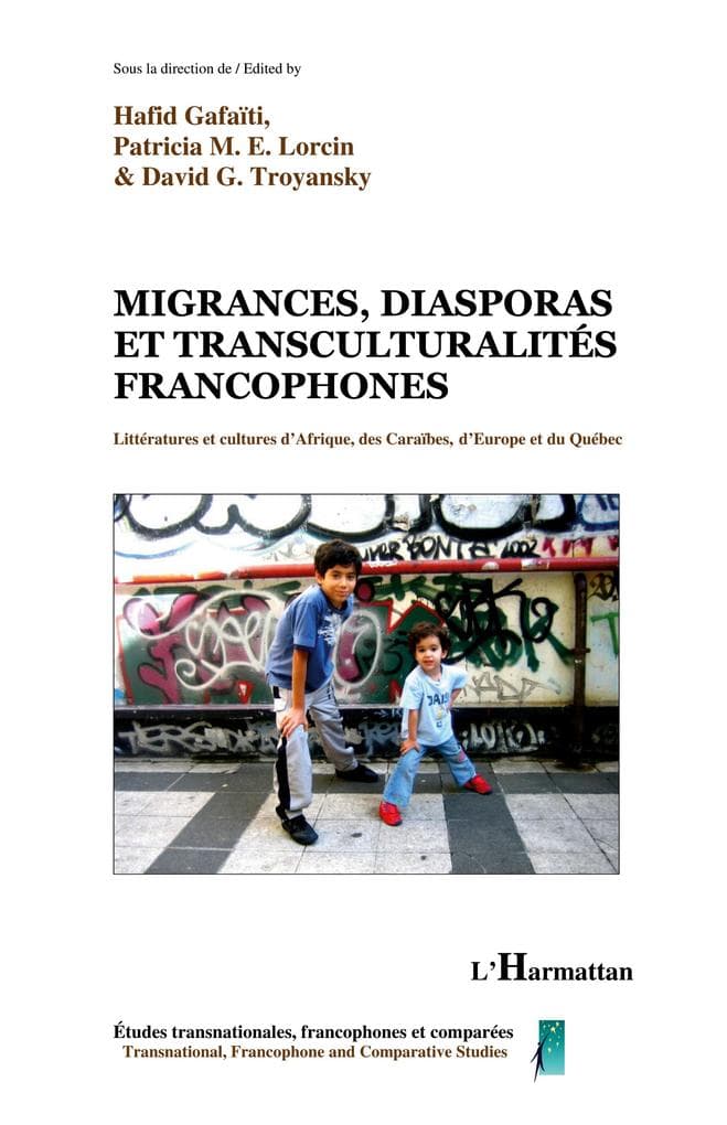 Migrances, diasporas et transculturalités francophones