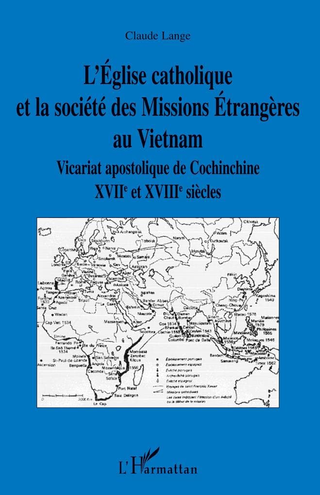 L'Eglise catholique et la société des Missions Etrangères au Vietnam