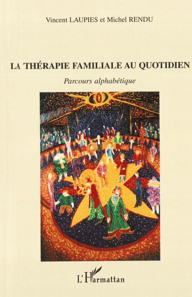 La thérapie familiale au quotidien