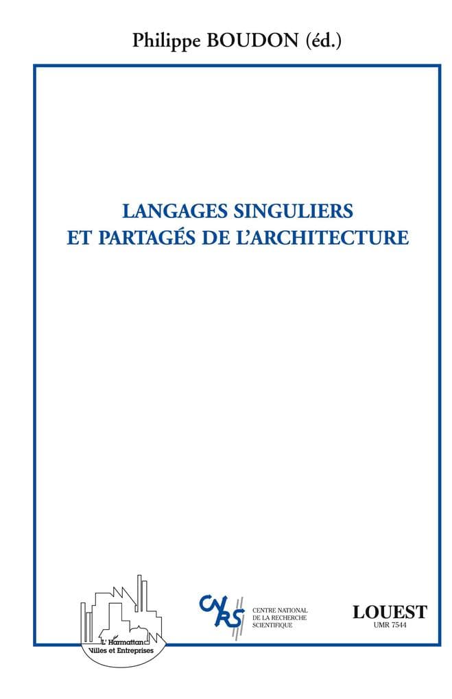 Langages singuliers et partagés de l'architecture