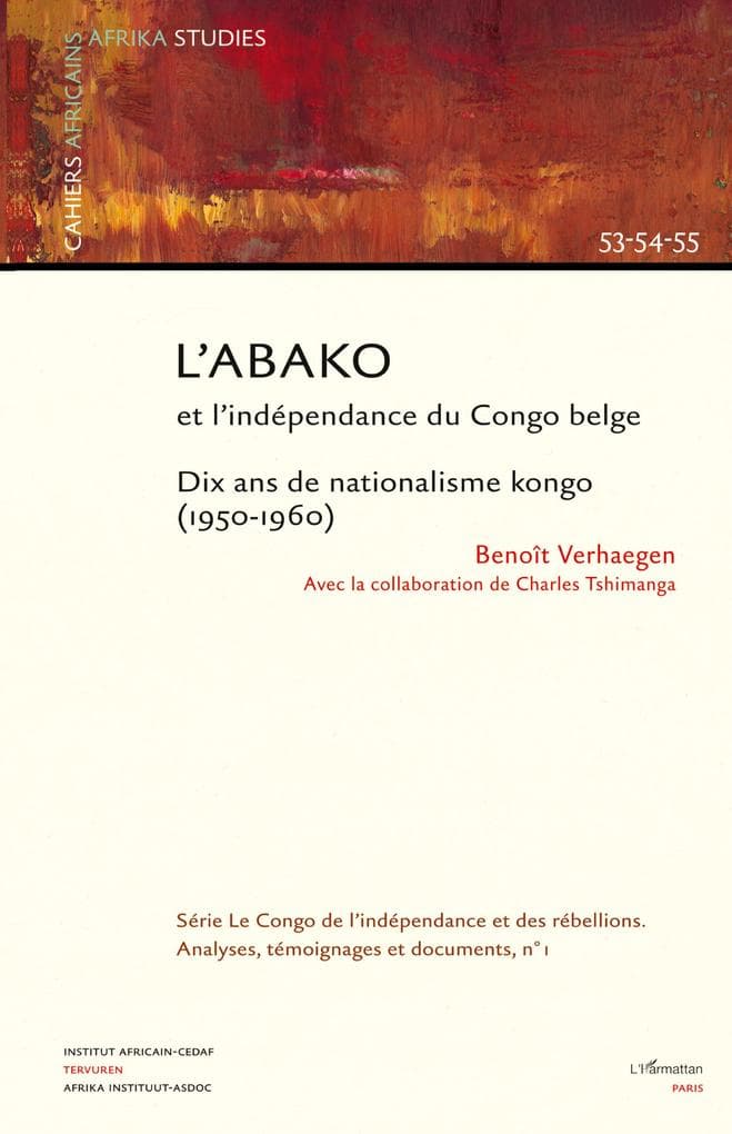 L'Abako et l'indépendance du Congo belge