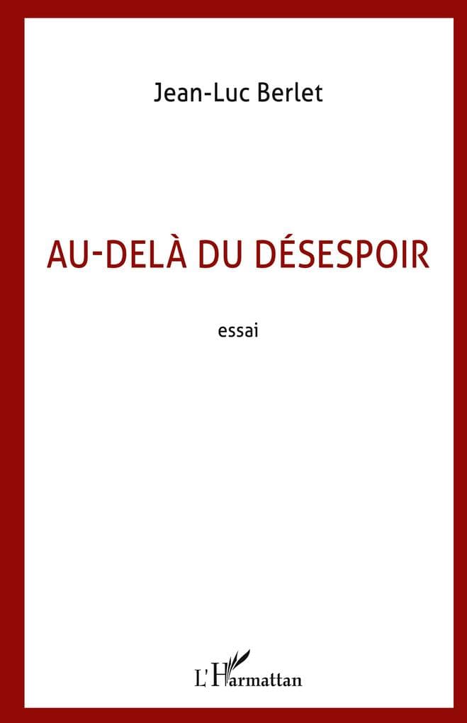 Au-delà du désespoir