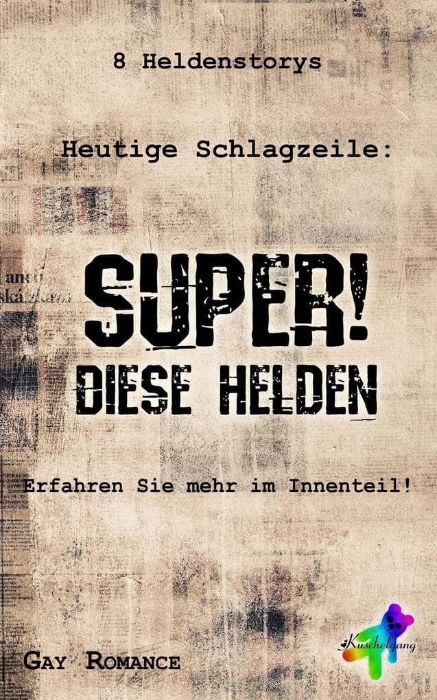 Super! Diese Helden